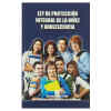 Libro Ley Proteccion Integral De La Niñez Y La Adolescencia