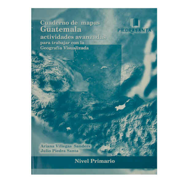 Cuaderno De Mapas De Guatemala Nivel Primario